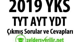 2019 YKS TYT AYT YDT çıkmış sorular ve cevapları